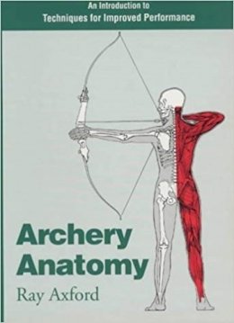 Ray Axford - Archery Anatomy - 9780285632653 - V9780285632653