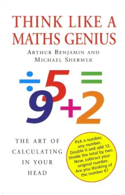 Michael Shermer - Think Like a Maths Genius - 9780285637764 - V9780285637764