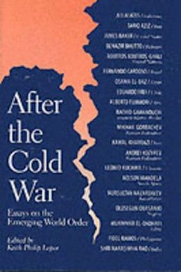 Keith Philip Lepor - After the Cold War: Essays on the Emerging World Order - 9780292746930 - KSG0001294