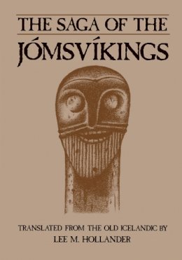 Translated Hollander - The Saga of the Jomsvikings - 9780292776234 - V9780292776234