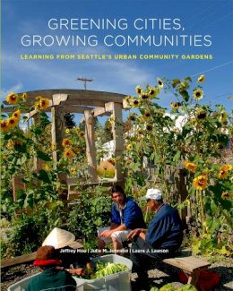 Jeffrey Hou - Greening Cities, Growing Communities - 9780295989280 - V9780295989280