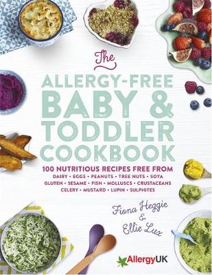 Fiona Heggie - The Allergy-Free Baby & Toddler Cookbook - 9780297608363 - V9780297608363