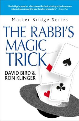 David Bird - The Rabbi's Magic Trick: More Kosher Bridge - 9780297869917 - V9780297869917