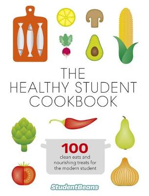 Studentbeans.com - The Healthy Student Cookbook - 9780297870005 - V9780297870005