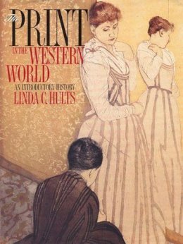 Linda C. Hults - The Print in the Western World: An Introductory History - 9780299137007 - V9780299137007