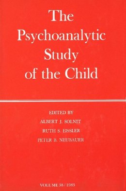 Ruth S. Eissler (Ed.) - The Psychoanalytic Study of the Child: v. 38: Vol 38 - 9780300031270 - V9780300031270