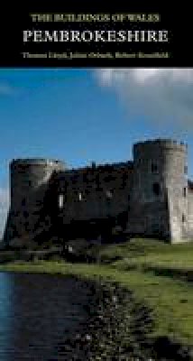 Thomas Lloyd - Pembrokeshire: The Buildings of Wales - 9780300101782 - V9780300101782