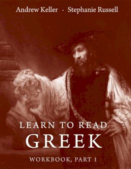 Keller, Andrew; Russell, Stephanie - Learn to Read Greek - 9780300115918 - V9780300115918