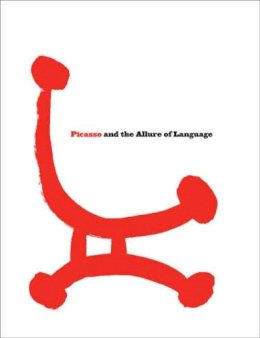 Susan Greenberg Fisher - Picasso and the Allure of Language - 9780300135466 - V9780300135466