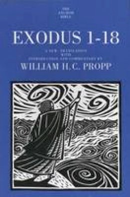 William H. C. Propp - Exodus 1-18 - 9780300139389 - V9780300139389