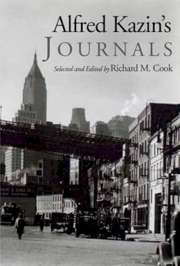Richard M. Cook - Alfred Kazin´s Journals - 9780300142037 - V9780300142037