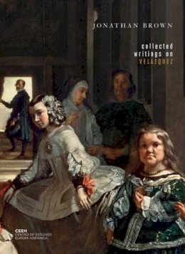 Jonathan Brown - Collected Writings on Velazquez - 9780300144932 - V9780300144932