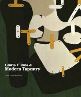 Ann Lane Hedlund - Gloria F. Ross and Modern Tapestry - 9780300166354 - V9780300166354
