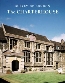 Philip Temple - Survey of London: The Charterhouse - 9780300167221 - V9780300167221
