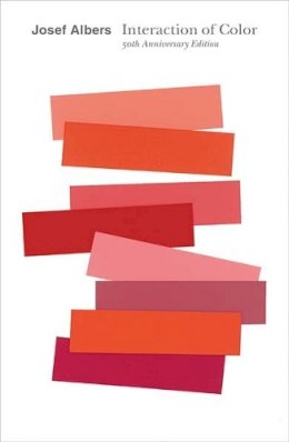 Josef Albers - Interaction of Color: 50th Anniversary Edition - 9780300179354 - 9780300179354