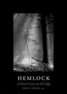 Anthony D´amato - Hemlock: A Forest Giant on the Edge - 9780300179385 - V9780300179385