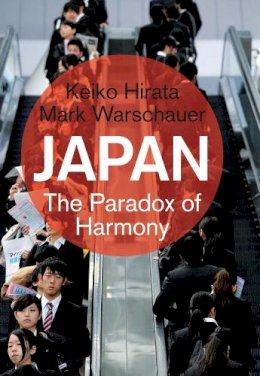Keiko Hirata - Japan: The Paradox of Harmony - 9780300186079 - V9780300186079