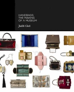 Judith Clark - Handbags: The Making of a Museum - 9780300186185 - V9780300186185