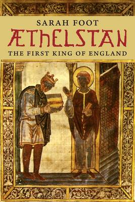Sarah Foot - AEthelstan: The First King of England - 9780300187717 - V9780300187717