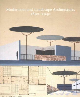 O`malley, Therese, Wolschke-Bulmah, Joachim - Modernism and Landscape Architecture, 18901940 (Studies in the History of Art Series) - 9780300196399 - V9780300196399