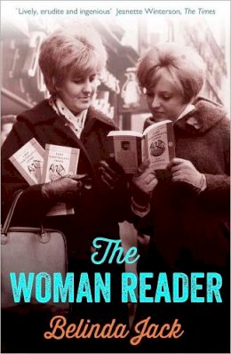 Belinda Jack - The Woman Reader - 9780300197204 - 9780300197204