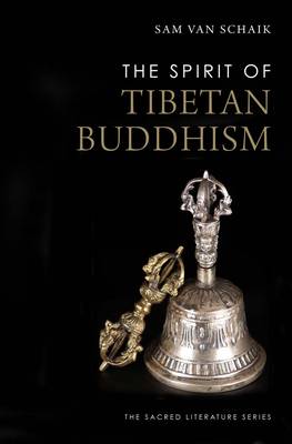 Sam Van Schaik - The Spirit of Tibetan Buddhism - 9780300198751 - V9780300198751