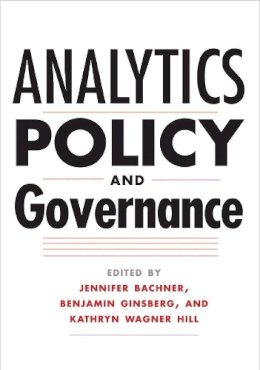 Benjamin Ginsberg - Analytics, Policy, and Governance - 9780300208399 - V9780300208399