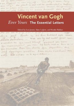 Vincent Van Gogh - Ever Yours: The Essential Letters - 9780300209471 - V9780300209471