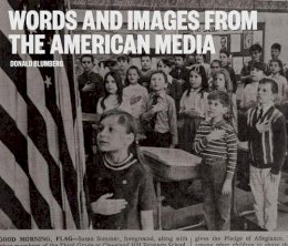 Donald Blumberg - Words and Images from the American Media - 9780300215168 - V9780300215168