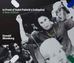 Donald Blumberg - In Front of Saint Patrick´s Cathedral: A New Edition - 9780300215175 - 9780300215175
