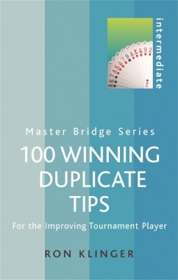 Ron Klinger - 100 Winning Duplicate Tips - 9780304366125 - V9780304366125