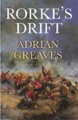 Adrian Greaves - Rorke's Drift - 9780304366415 - V9780304366415