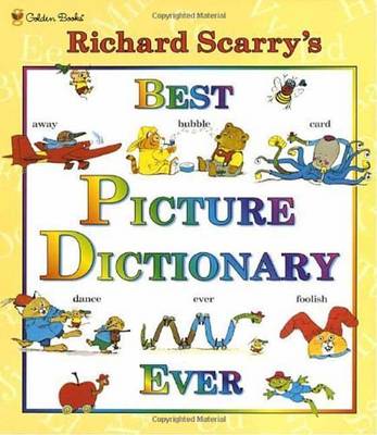 Richard Scarry - Richard Scarry's Best Picture Dictionary Ever - 9780307155481 - V9780307155481