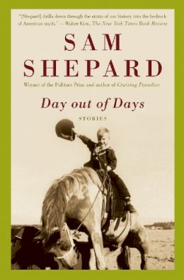 Sam Shepard - Day Out of Days - 9780307277824 - V9780307277824
