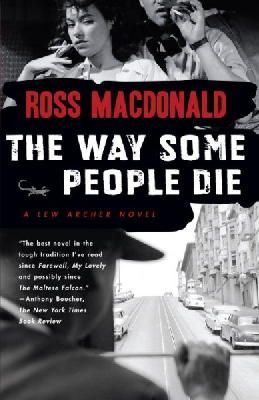 Ross Macdonald - Way Some People Die, the - 9780307278982 - V9780307278982