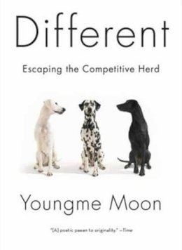 Youngme Moon - Different: Escaping the Competitive Herd - 9780307460868 - V9780307460868