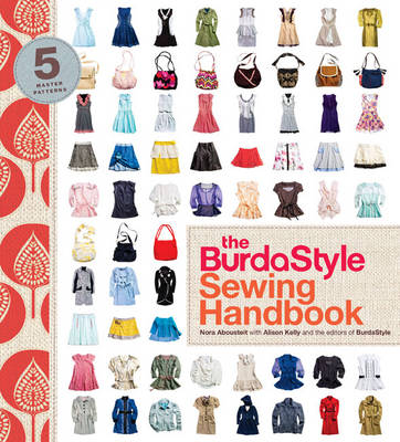 Nora Abousteit - The BurdaStyle Sewing Handbook - 9780307586742 - V9780307586742