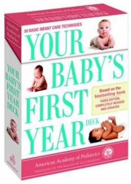 Aap - American Academy Of Pediatrics - Your Baby´s First Year Deck: 50 Basic Infant Care Techniques - 9780307886392 - KEX0240552