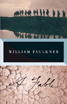 William Faulkner - A Fable - 9780307946775 - V9780307946775