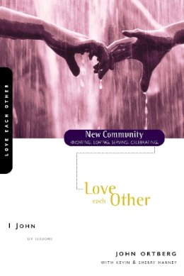 John Ortberg - 1 John: Love Each Other - 9780310227687 - V9780310227687