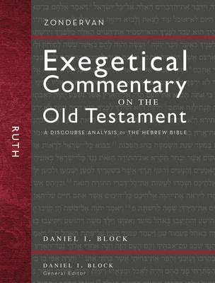 Daniel I. Block - Ruth: A Discourse Analysis of the Hebrew Bible - 9780310282983 - V9780310282983