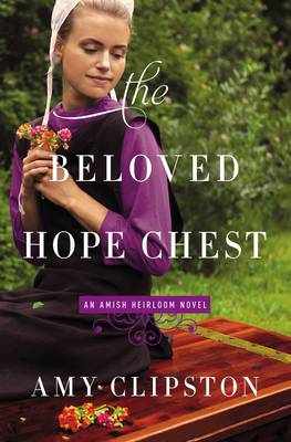 Amy Clipston - The Beloved Hope Chest (An Amish Heirloom Novel) - 9780310341970 - V9780310341970
