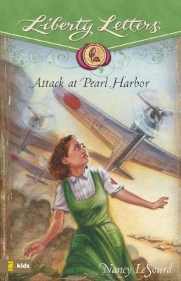 Nancy Lesourd - Attack at Pearl Harbor - 9780310713890 - V9780310713890