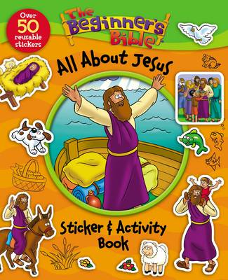Zondervan - The Beginner´s Bible All About Jesus Sticker and Activity Book - 9780310746935 - V9780310746935