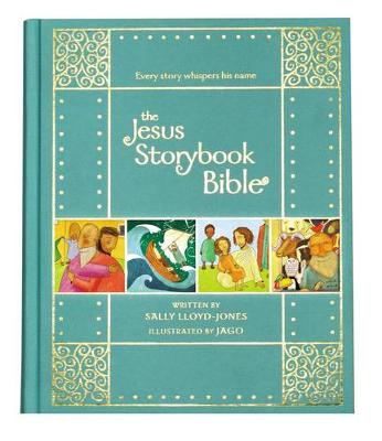 Sally Lloyd-Jones - The Jesus Storybook Bible Gift Edition: Every Story Whispers His Name - 9780310761006 - 9780310761006