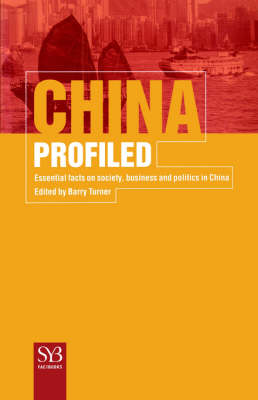 Na Na - China Profiled: Essential Facts on Society, Business, and Politics in China (Statesman's Yearbook Factbooks) - 9780312227258 - KCD0008816