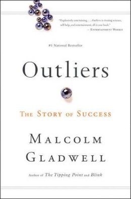 Malcolm Gladwell - Outliers: The Story of Success - 9780316017930 - V9780316017930