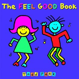 Todd Parr - The Feel Good Book - 9780316043458 - V9780316043458