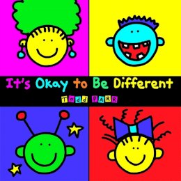 Todd Parr - It's Okay To Be Different - 9780316043472 - V9780316043472