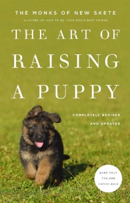 Monks Of New Skete - The Art of Raising a Puppy - 9780316083270 - V9780316083270